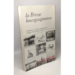 La Bresse bourguignonne. Guide de découverte