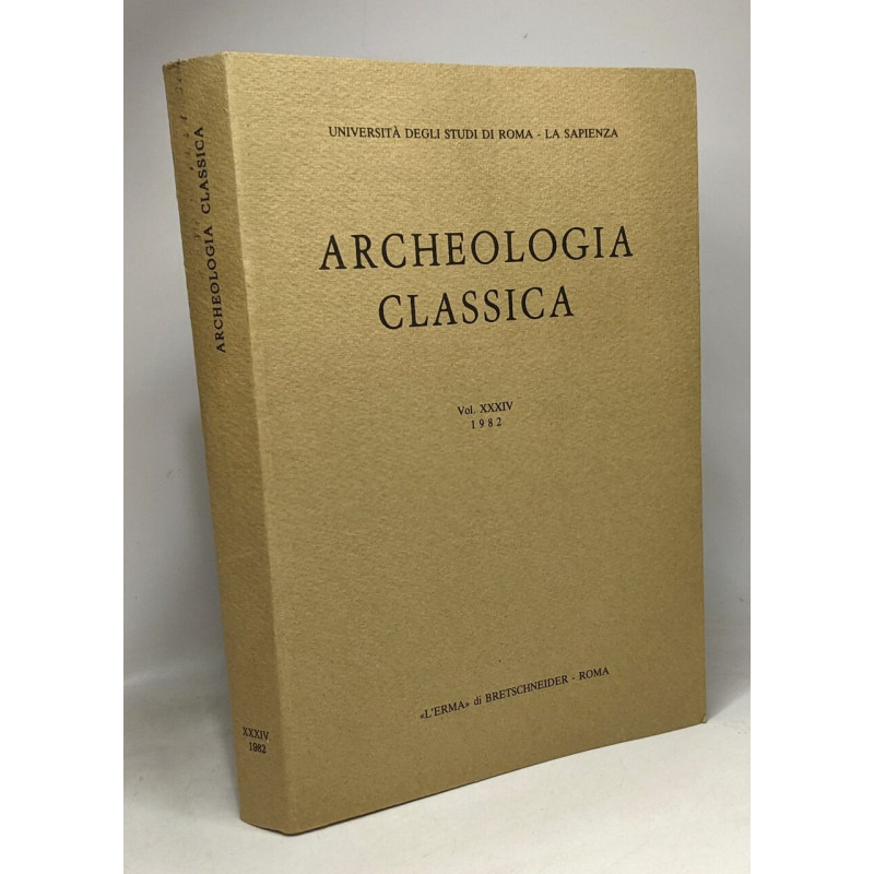Archeologia classica Vol. XXXIV 1982 - universita degli studi di...