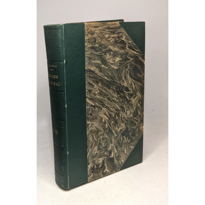 Jean-Jacques Rousseau TOME PREMIER ET SECOND / Bibliotèque...