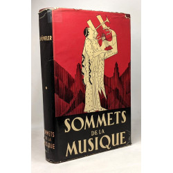 Sommets de la musique - version française de R. Harteel 5e éd....