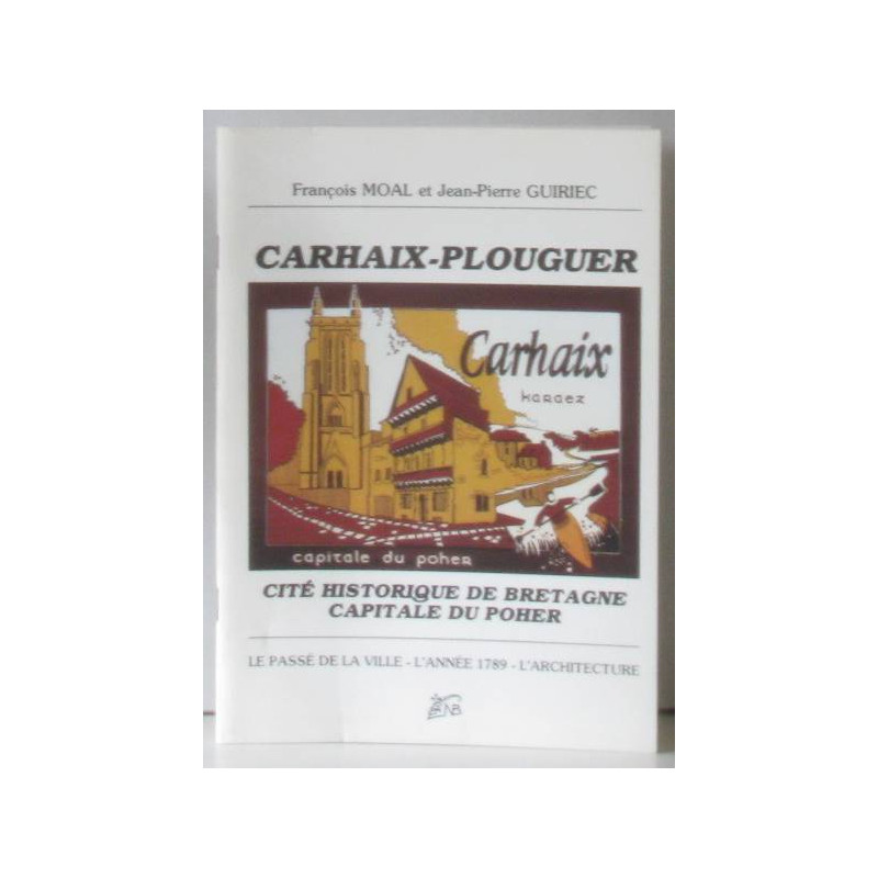 Carhaix-plouguer cité historique de bretagne capitale du poher le...