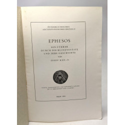 Ephesos ein führer durch die ruinenstätte und ihre geschichte /...