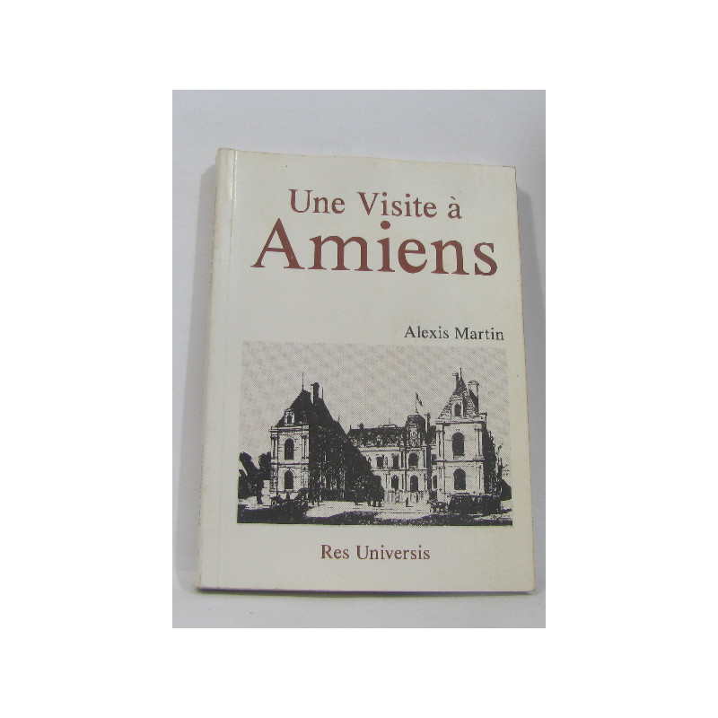 Une visite à Amiens