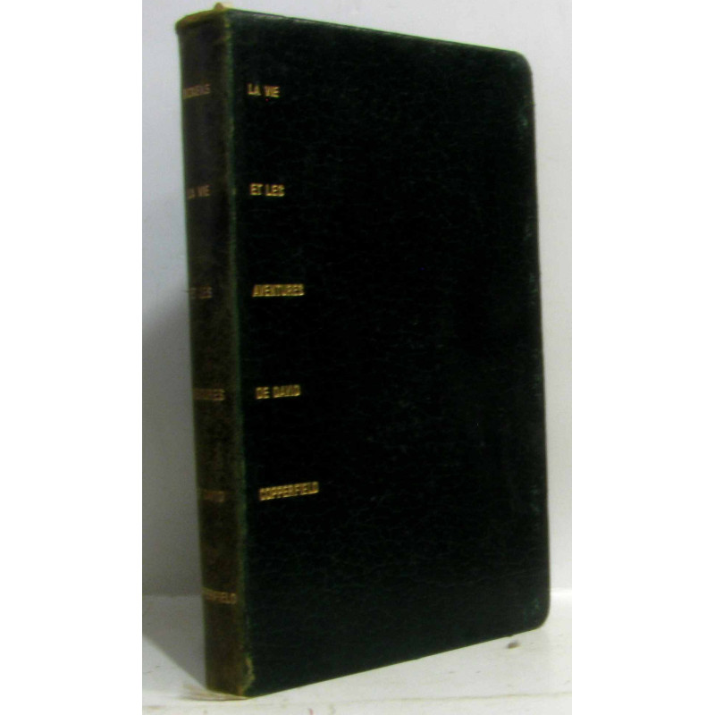 La vie et les aventures de David Copperfield