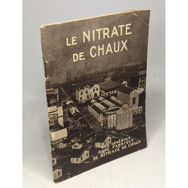 Le nitrate de Chaux - fabrication et mode d'emploi - Bureau de...