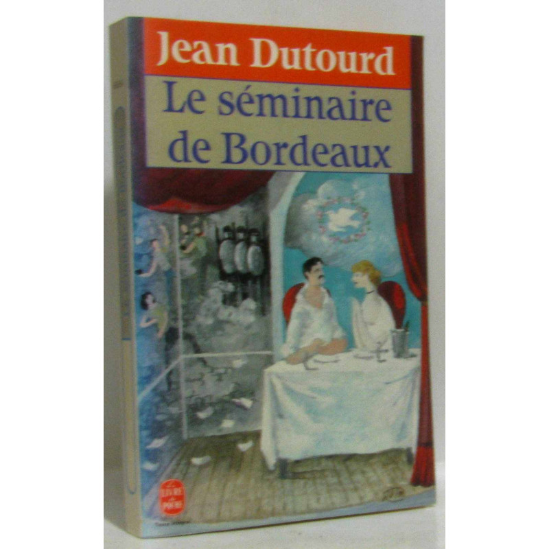 Le Seminaire De Bordeaux