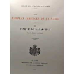 Les temples immergés de la Nubie - Le temple de Kalabchah -...