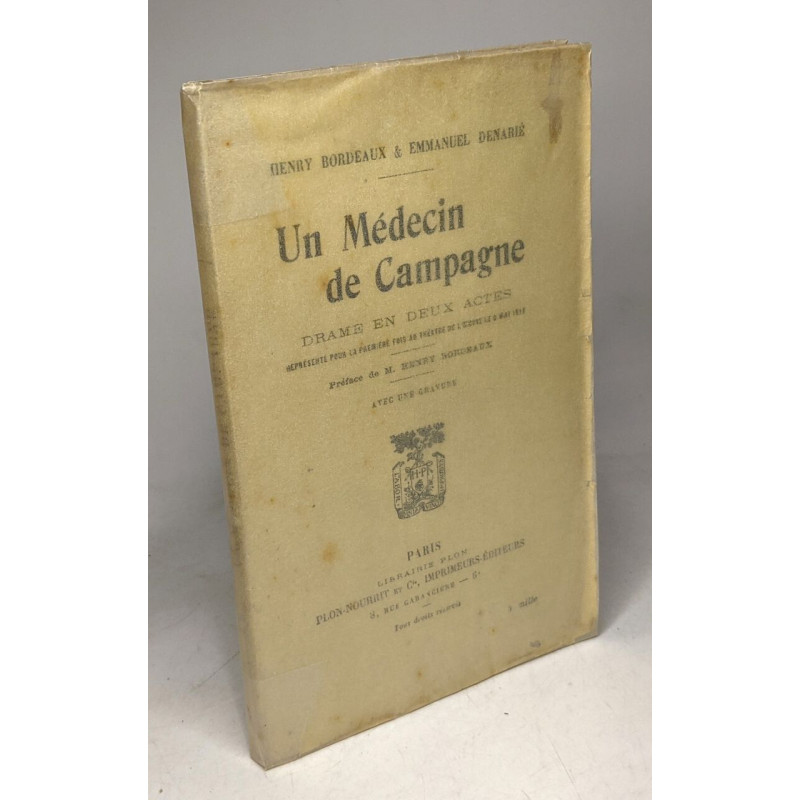 Un Médecin de Campagne - Drame en deux actes