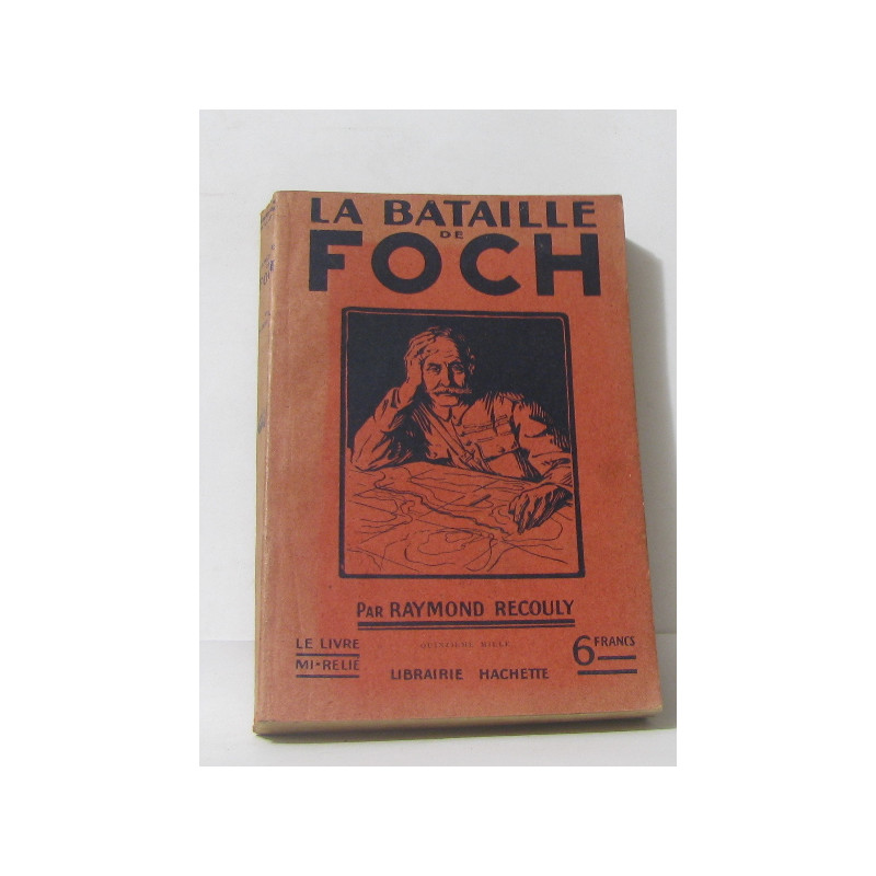 La bataille de foch