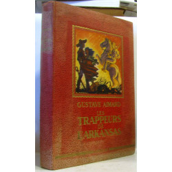 Les trappeurs de l'Arkansas - illustrations de R. Mathey