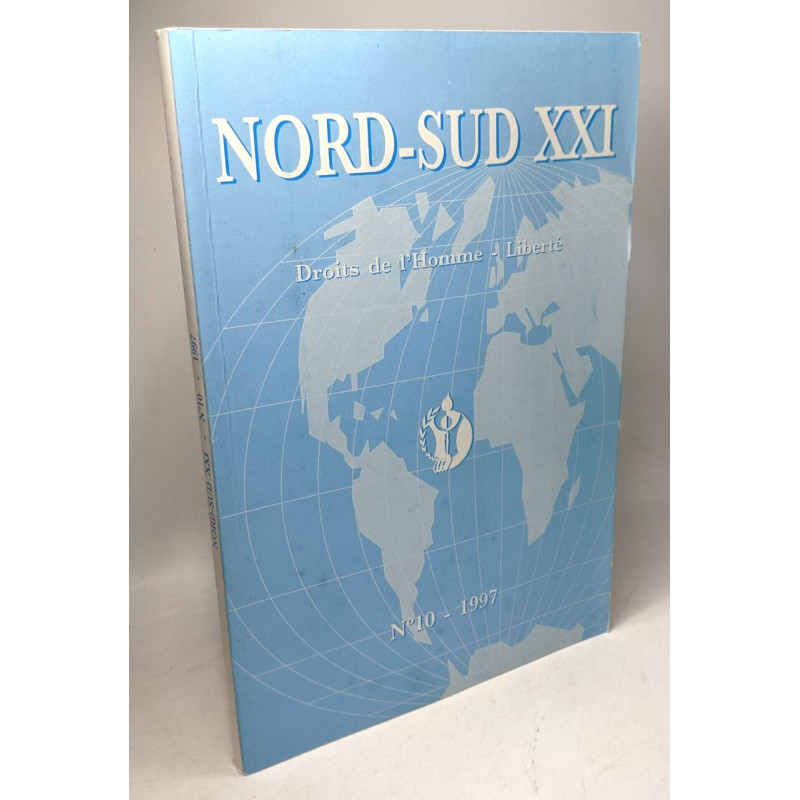 Nord-Sud XXI - droits d l'Homme - Liberté N°10 - 1997