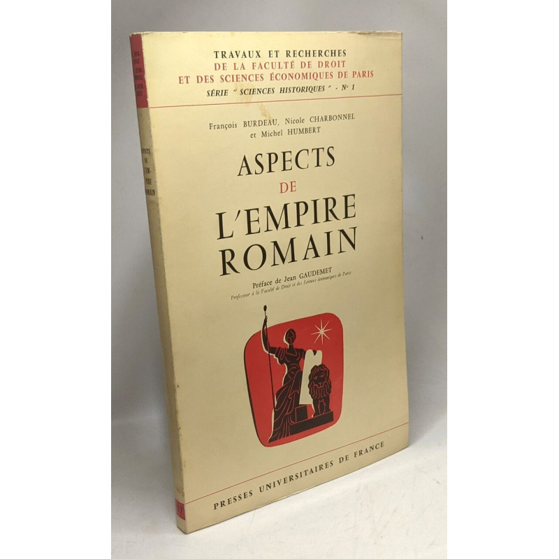 Aspects de l'Empire Romain / Travaux et recherches de la faculté...