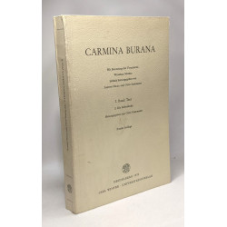 Carmina Burana - I. Band: TEXT 2. Die Liebeslieder --- Zweite auflage