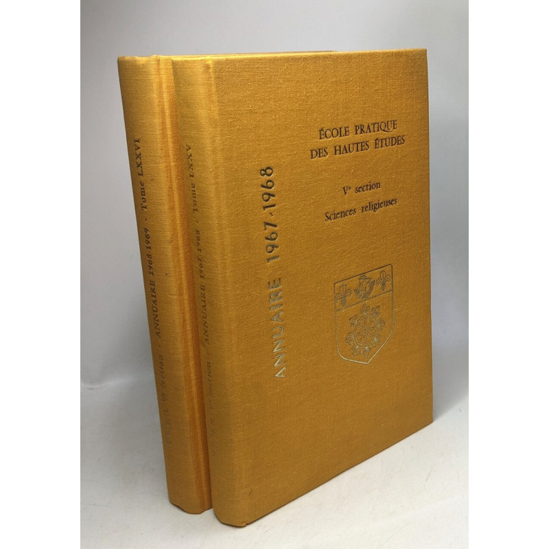 Annuaire 1967-1968 TOME LXXV + Annuaire 1968-1969 TOME LXXVI -...