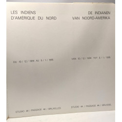 Les indiens d'Amérique du Nord / De Indianen van Noord-Amerika ---...