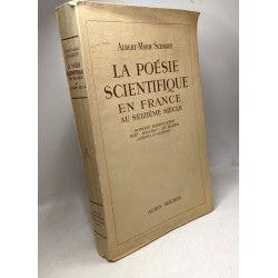 La poésie Scientifique en France Au Seizième Siècle. Ronsard -...
