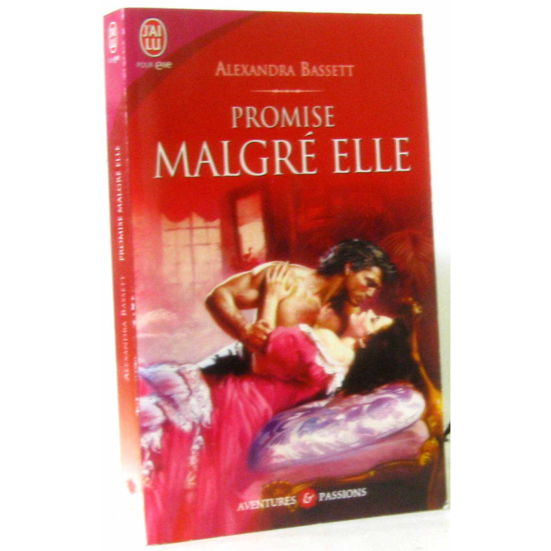 Promise malgré elle
