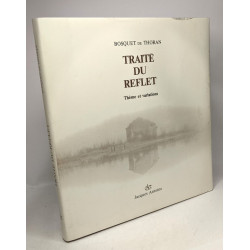 Traité du reflet - Thème et variations