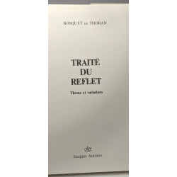 Traité du reflet - Thème et variations