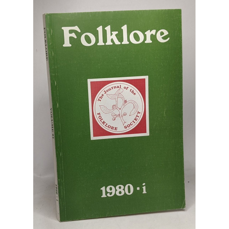 Folklore volume 91 1980-i --- the journal of the folklore society