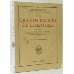 Les grands procès de l'Histoire Ive série La grande Mademoiselle...