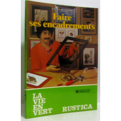 Faire ses encadrements