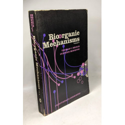 Bioorganic mechanisms - VOLUME 1 + VOLUME 2