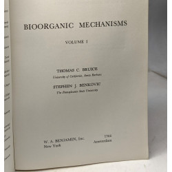 Bioorganic mechanisms - VOLUME 1 + VOLUME 2