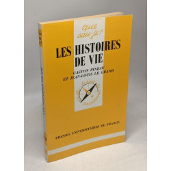 Les Histoires de vie - Que sais-je