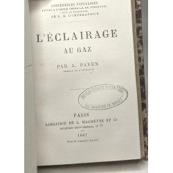 La matière des végétaux ou cellulose + L'éclairage au gaz + De La...
