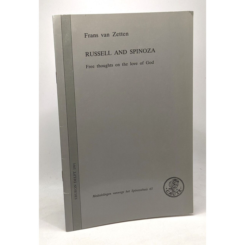 Russell and Spinoza - free thoughts on the love of God -...