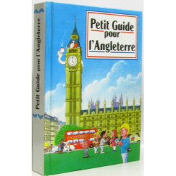 Petit guide pour l'Angleterre