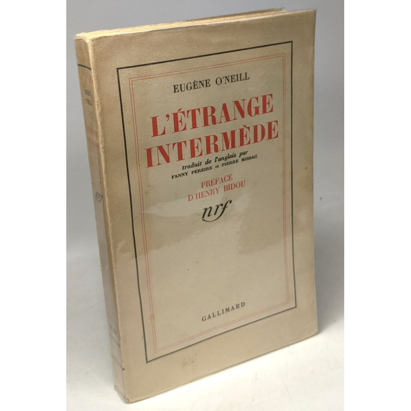 L'étrange intermède - préface d'Henry Bidou