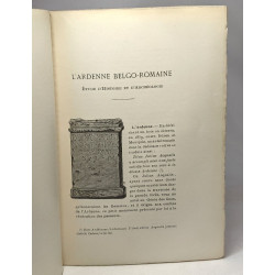 L'Ardenne belgo-romaine - étude d'archéologie et d'histoire - 3e...