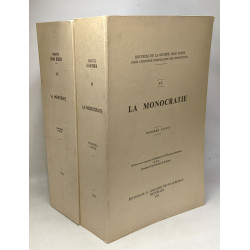 La monocratie - Première partie (édition 1970) + Deuxième partie...