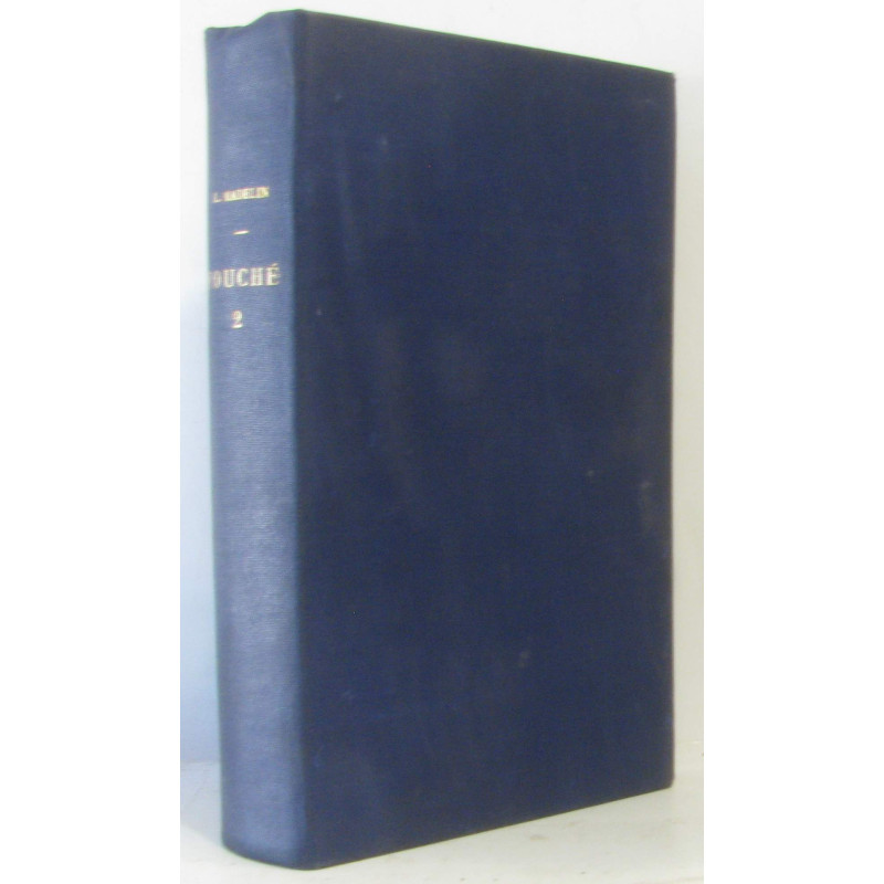 Fouché 1759-1820 - tome second