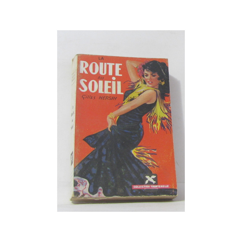 La route au soleil