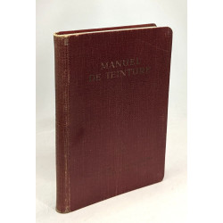 Manuel de teinture - fabrique de produits chimiques