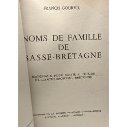 NOMS DE FAMILLE DE BASSE-BRETAGNE - Matériaux pou servir à l'étude...