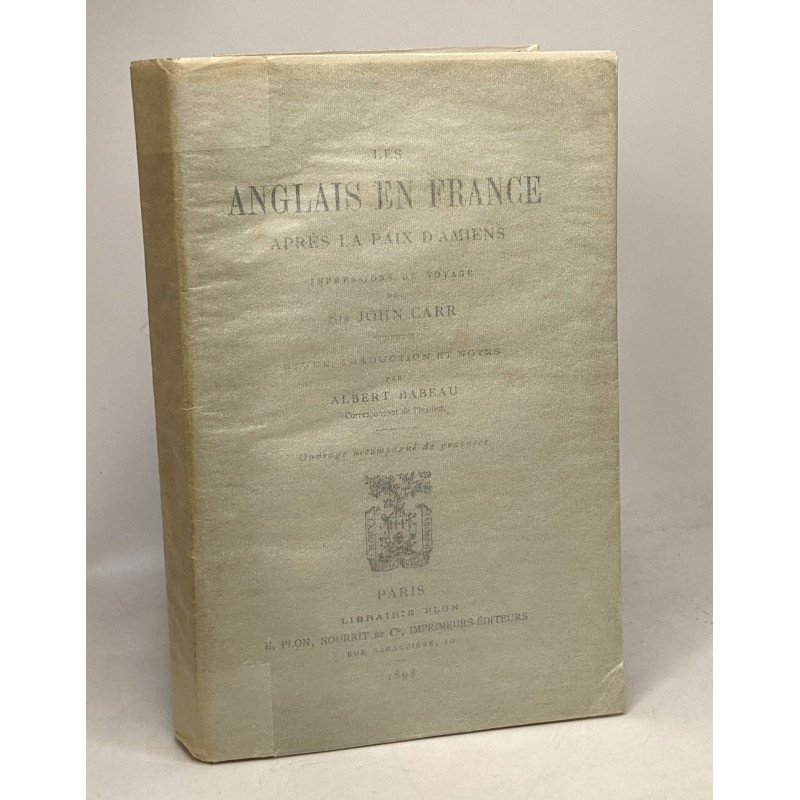 Les anglais en France après la paix d'Amiens - impressions de...