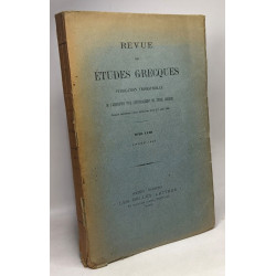 Revue des études grecques - TOME LVIII - ANNEE 1945