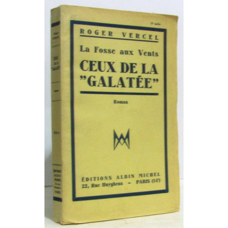 La fosse aux vents ceux de la galatée