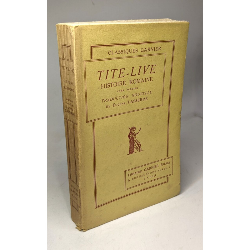 Histoire romaine - TOME PREMIER - traduction introduction et notes...