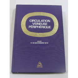 Circulation veineuse périphérique lille 17-18 novembre 1975