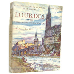 Les grands pèlerinages de France et de Belgique. Lourdes et les...