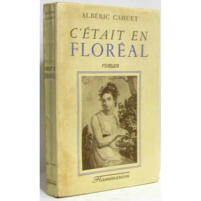 Cétait en Floréal