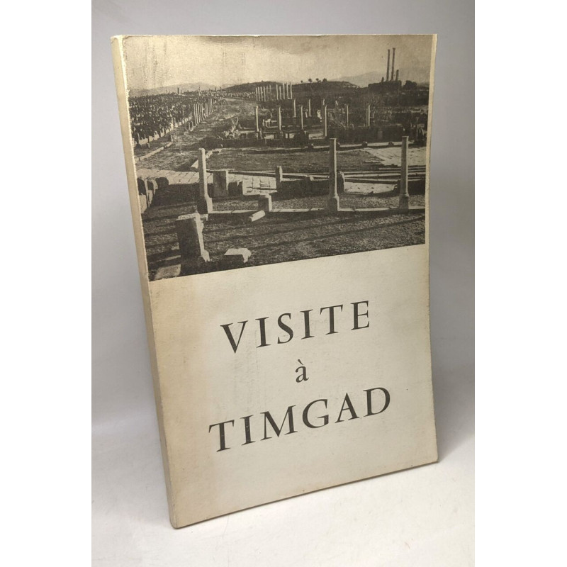 Visite à Timgad