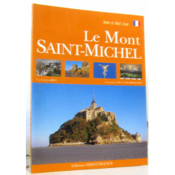 Aimer les hauts lieux du Mont Saint-Michel