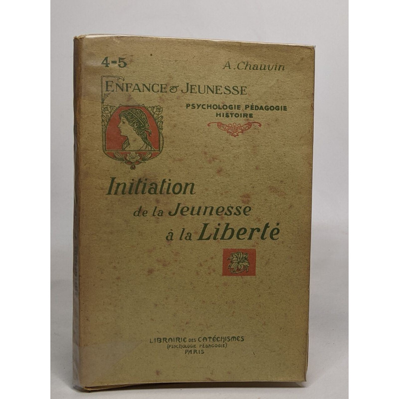 Initiation de la jeunesse à la liberté