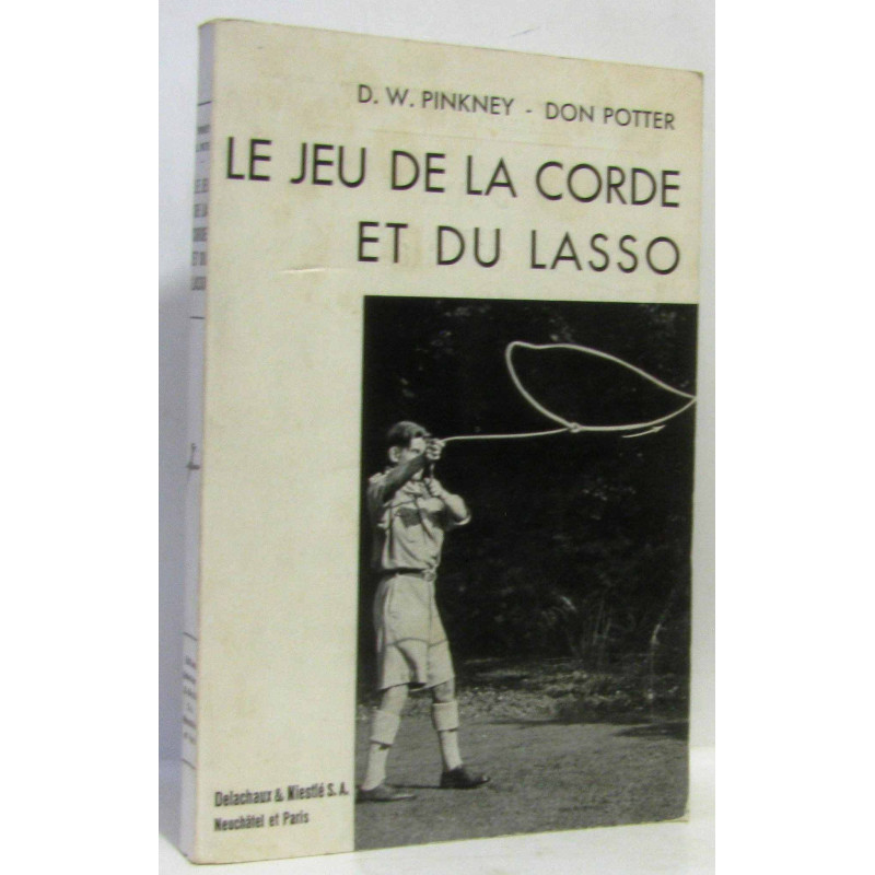 Le jeu de la corde et du lasso